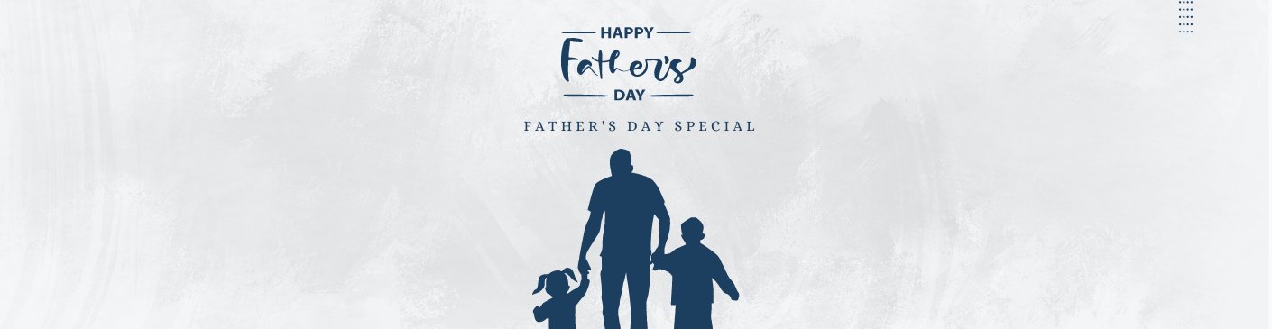 Father’s Day Special