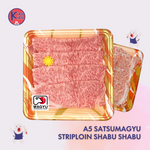 A5 SATSUMAGYU STRIPLOIN SHABU SHABU